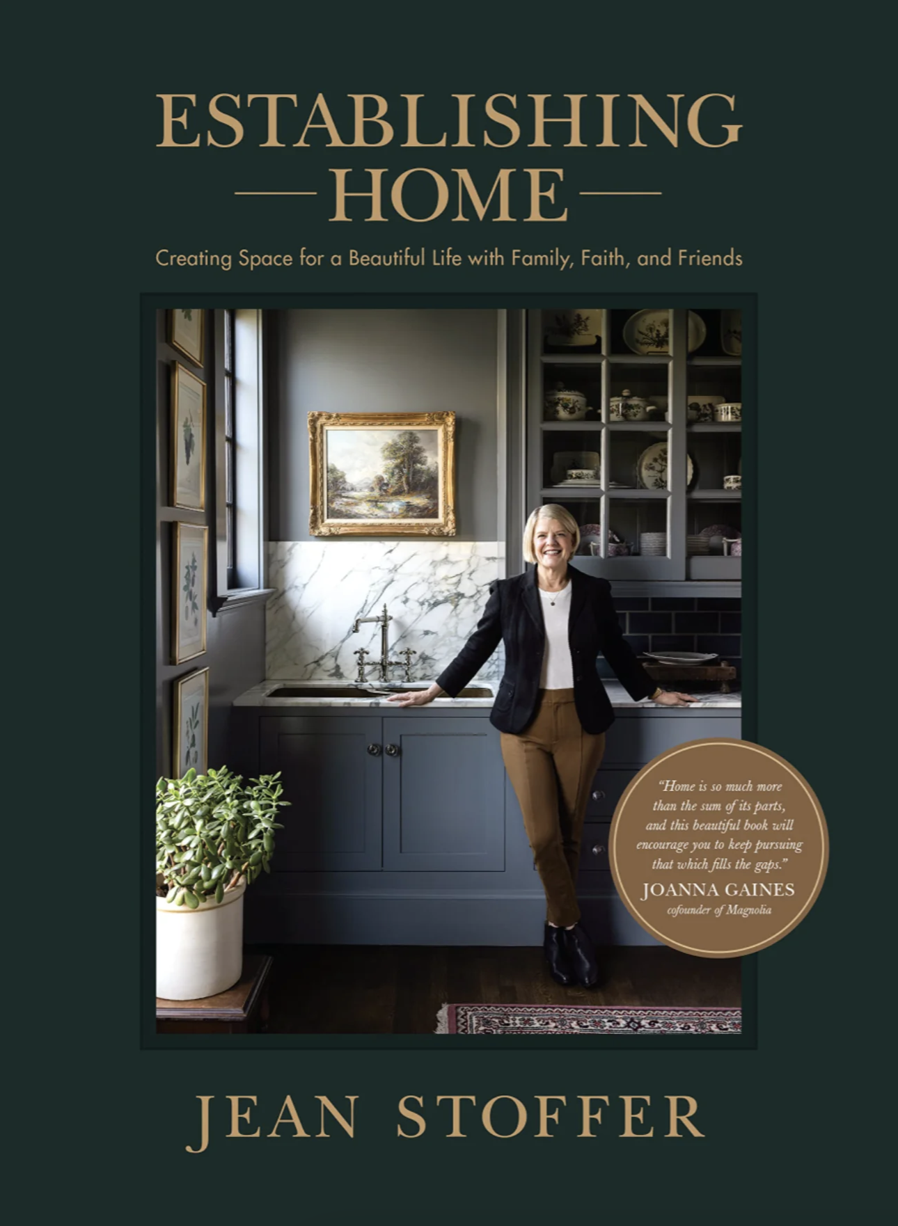'ESTABLISHING HOME' BY JEAN STOFFER — Jean Stoffer Design
